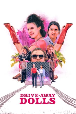 Drive-Away Dolls (2024) Hindi Dual Audio – 720p – Movie Poster