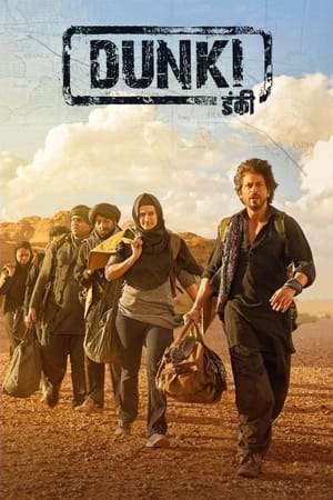 Dunki 2023 Hindi – Movie Poster